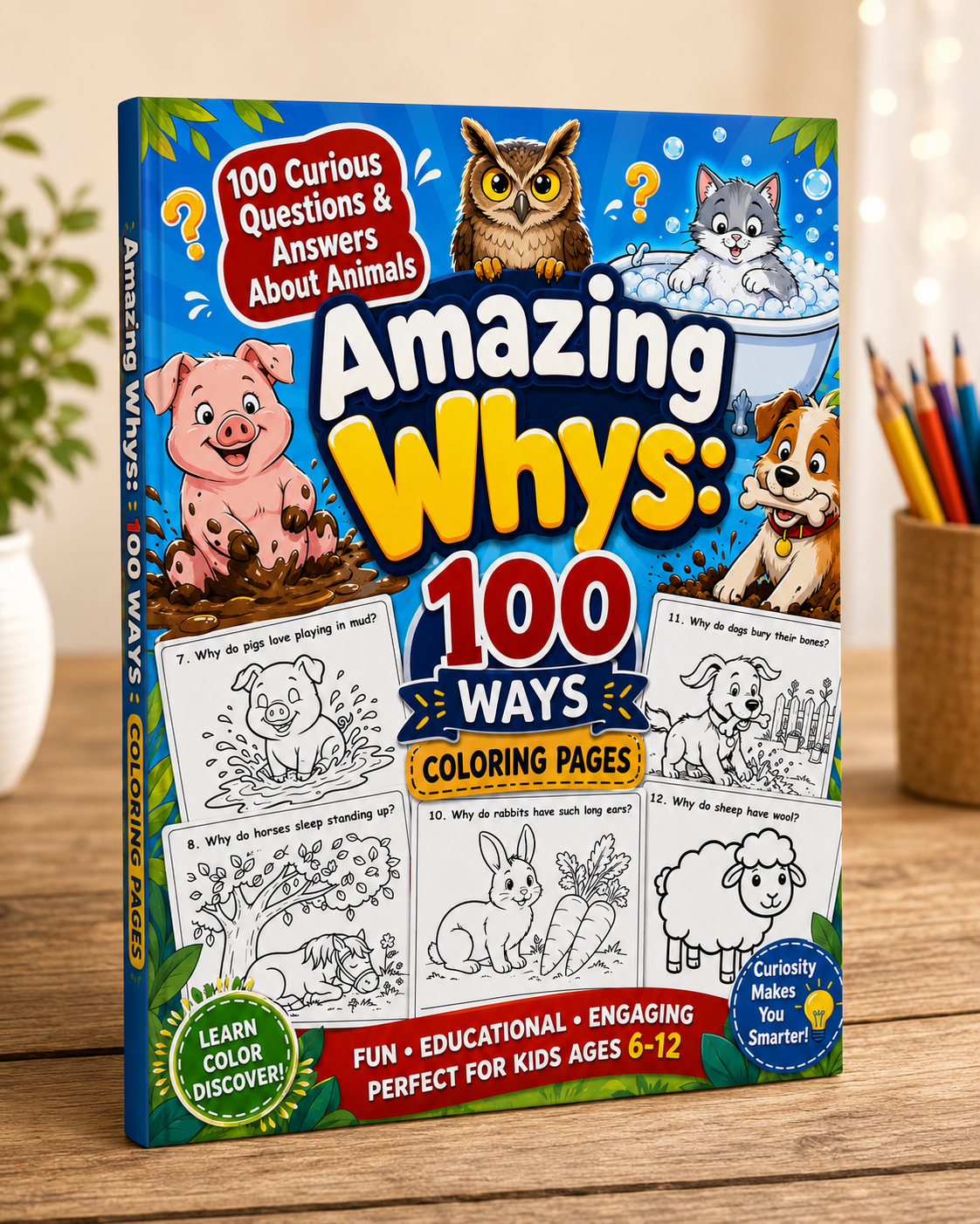 Amazing Whys: 100 Ways coloring pages: About Animals,